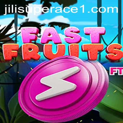Exploring FastFruits: An Engaging Experience with Jili Superace