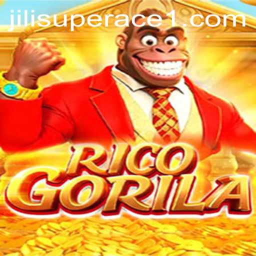 RicoGorila: Exploring the Dynamic World of Jili Superace